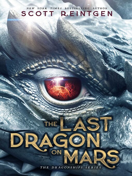 Title details for The Last Dragon on Mars by Scott Reintgen - Available